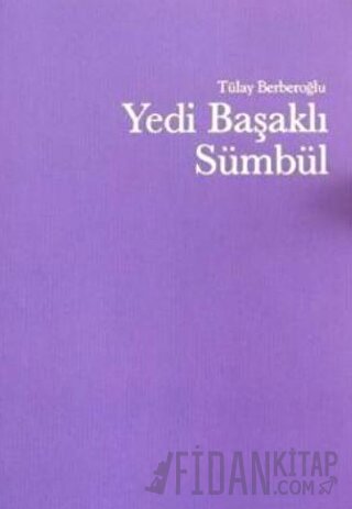 Yedi Başaklı Sümbül