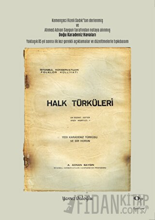 Yedi Karadeniz Türküsü ve Bir Horon Yavuz Daloğlu