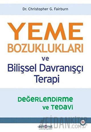 Yeme Bozuklukları ve Bilişsel Davranışçı Terapi