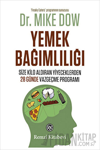 Yemek Bağımlılığı