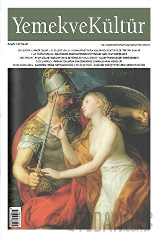 Yemek ve Kültür Üç Aylık Dergi Sayı: 45 Sonbahar 2016