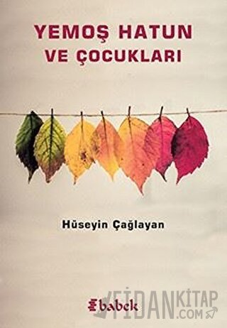 Yemoş Hatun ve Çocukları