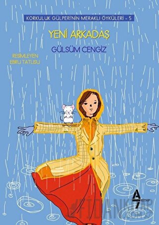 Yeni Arkadaş - Korkuluk Gülperi'nin Meraklı Öyküleri 5