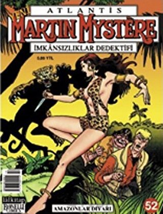 Yeni Atlantis Sayı: 52 Amazonlar Diyarı Martin Mystere İmkansızlıklar Dedektifi