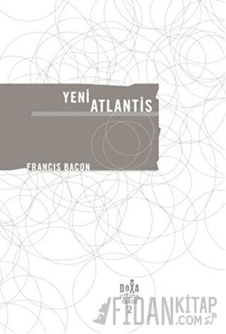 Yeni Atlantis - Utopia Serisi 2