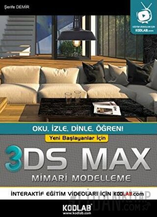 Yeni Başlayanlar İçin 3DS Max Mimari Modelleme