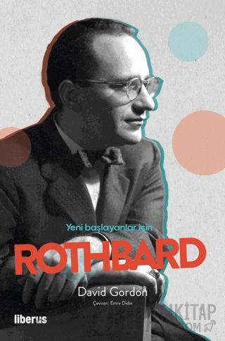 Yeni Başlayanlar İçin Rothbard