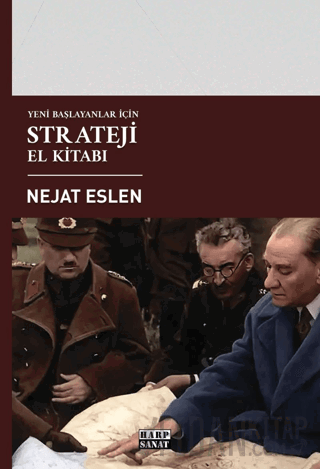 Yeni Başlayanlar İçin Strateji El Kitabı Nejat Eslen