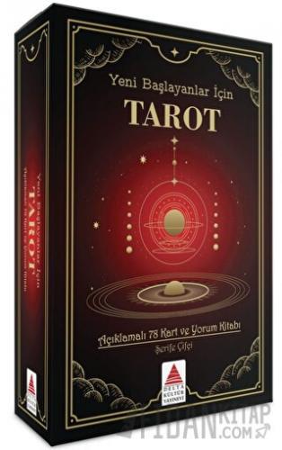 Yeni Başlayanlar için Tarot Destesi ve Kitabı