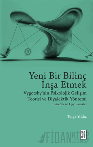 Yeni Bir Bilinç İnşa Etmek