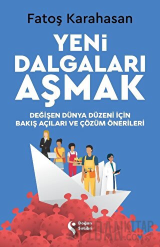Yeni Dalgaları Aşmak