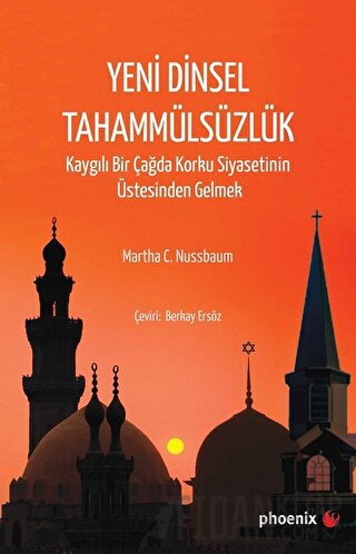 Yeni Dinsel Tahammülsüzlük Martha C. Nussbaum