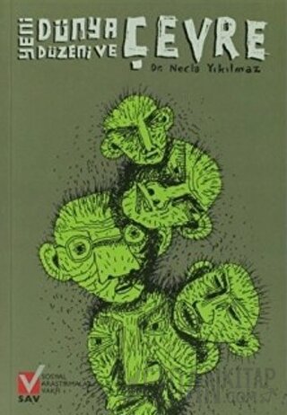 Yeni Dünya Düzeni ve Çevre