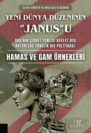 Yeni Dünya Düzeninin “Janus”u