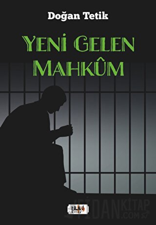 Yeni Gelen Mahkum