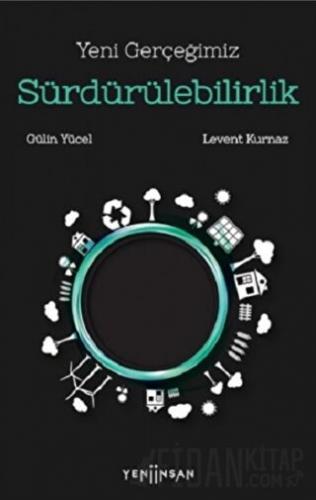 Yeni Gerçeğimiz Sürdürülebilirlik