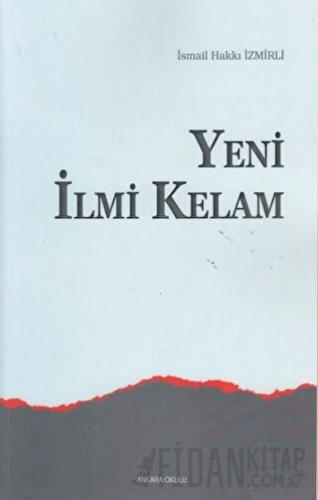 Yeni İlmi Kelam İsmail Hakkı İzmirli