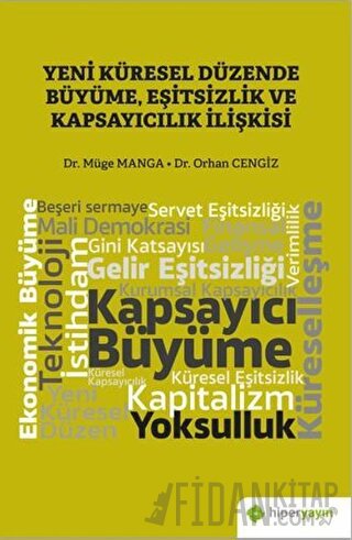 Yeni Küresel Düzende Büyüme, Eşitsizlik ve Kapsayıcılık İlişkisi