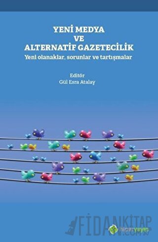 Yeni Medya ve Alternatif Gazetecilik