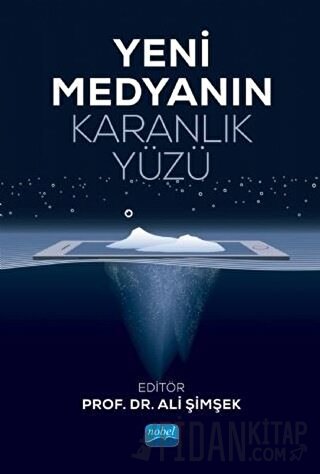 Yeni Medyanın Karanlık Yüzü