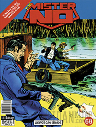 Yeni Mister No Sayı: 68 Gerçeğin İzinde