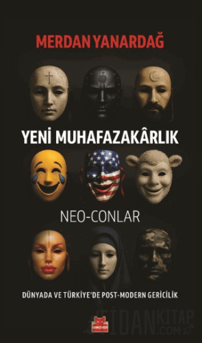 Yeni Muhafazakârlık – Neo-Conlar