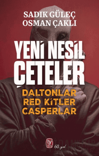 Yeni Nesil Çeteler