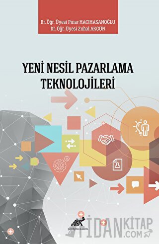 Yeni Nesil Pazarlama Teknolojileri