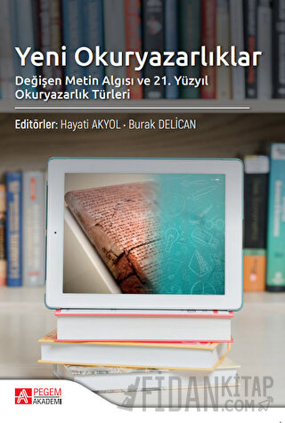 Yeni Okuryazarlıklar Değişen Metin Algısı Kolektif