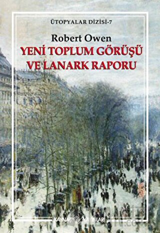 Yeni Toplum Görüşü ve Lanark Raporu