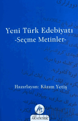 Yeni Türk Edebiyatı Kazım Yetiş