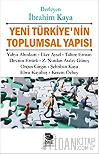 Yeni Türkiye’nin Toplumsal Yapısı