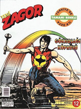 Yeni Zagor Sayı: 12  Gökkuşağı Köprüsü