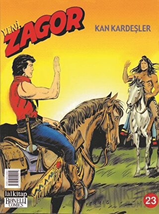 Yeni Zagor Sayı: 23 Kan Kardeşler