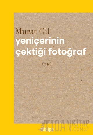 Yeniçerinin Çektiği Fotoğraf