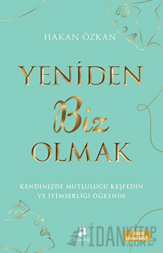 Yeniden Biz Olmak
