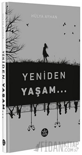 Yeniden Yaşam