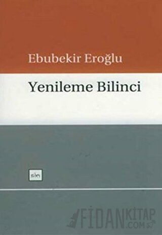 Yenileme Bilinci Ebubekir Eroğlu