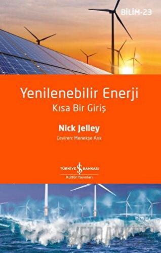 Yenilenebilir Enerji - Kısa Bir Giriş Nick Jelley