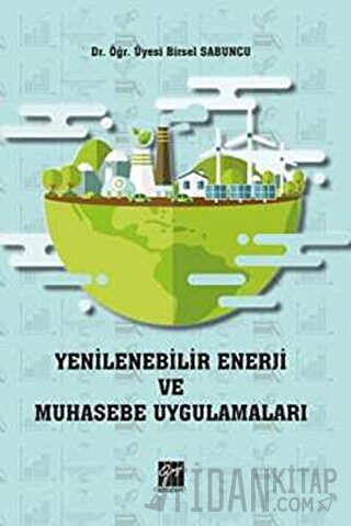 Yenilenebilir Enerji ve Muhasebe Uygulamaları