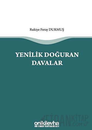 Yenilik Doğuran Davalar