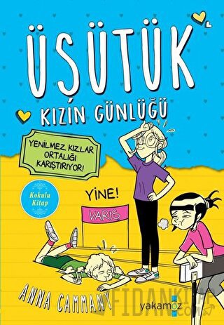 Yenilmez Kızlar Ortalığı Karıştırıyor! - Üşütük Kızın Günlüğü 2