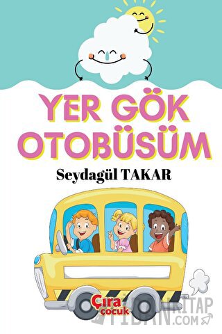 Yer Gök Otobüsüm