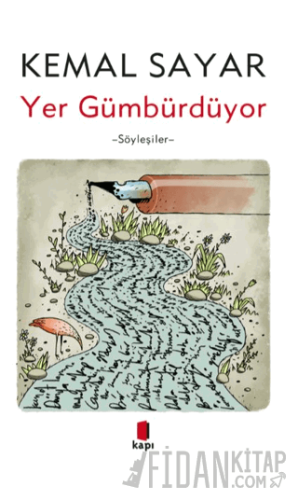 Yer Gümbürdüyor Kemal Sayar
