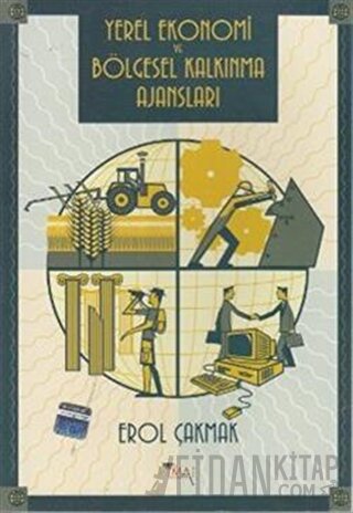 Yerel Ekonomi ve Bölgesel Kalkınma Ajansları