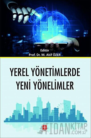 Yerel Yönetimlerde Yeni Yönelimler