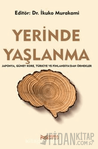 Yerinde Yaşlanma