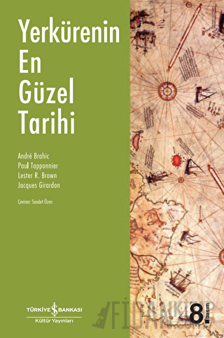 Yerkürenin En Güzel Tarihi