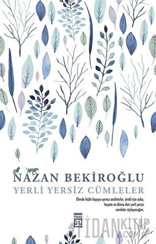 Yerli Yersiz Cümleler Nazan Bekiroğlu