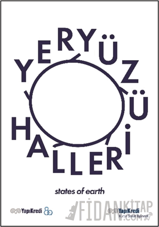 Yeryüzü Halleri / States Of Earth (Türkçe - İngilizce)